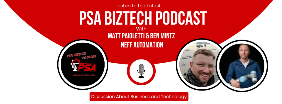 Matt Paioletti, Automation Product Sales Manager and Ben Mintz, Sales Team Lead at NEFF Automation